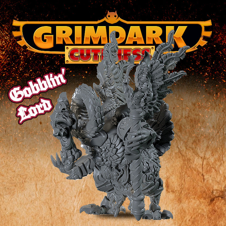 Grimdark Cuteness - Gobblin' Lord
