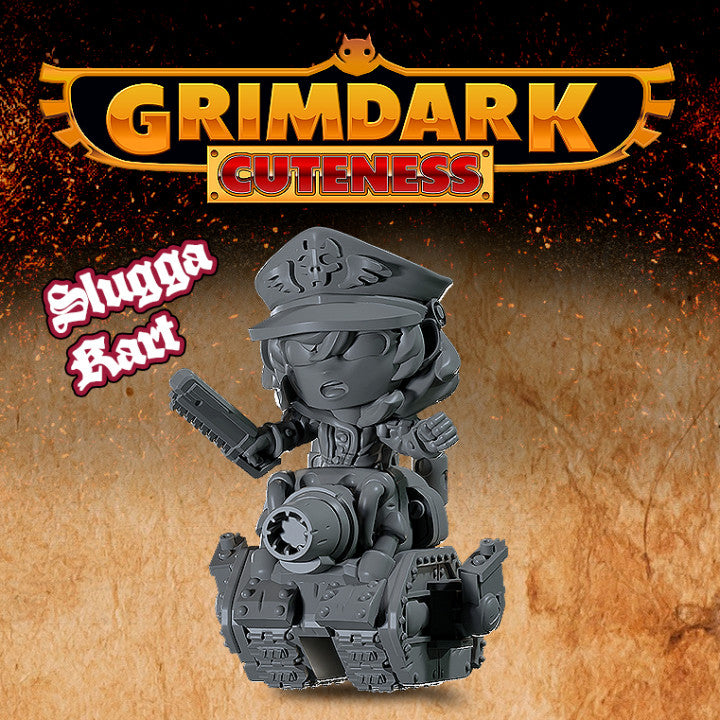 Grimdark Cuteness - Slugga Kart Tank